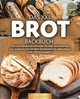 Das XXL Brot Backbuch: Die leckersten Brot Rezepte mit Hefe- und Sauerteig zum einfachen und schnellen Nachmachen für jeden Anlass! (inkl. Nährwertangaben) - Yummy Kitchen - Książki - Pegoa Global Media / EoB - 9783989371781 - 16 kwietnia 2024