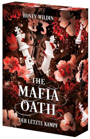 Honey Wildin · The Mafia Oath (Book) (2024)