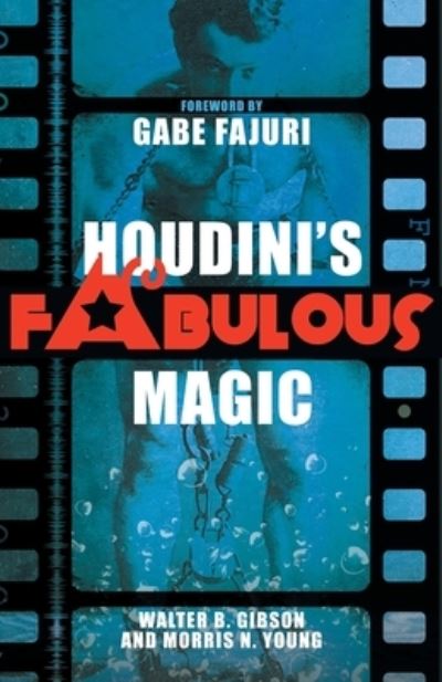 Cover for Walter B Gibson · Houdini's Fabulous Magic (Paperback Book) [In This Form edition] (2023)