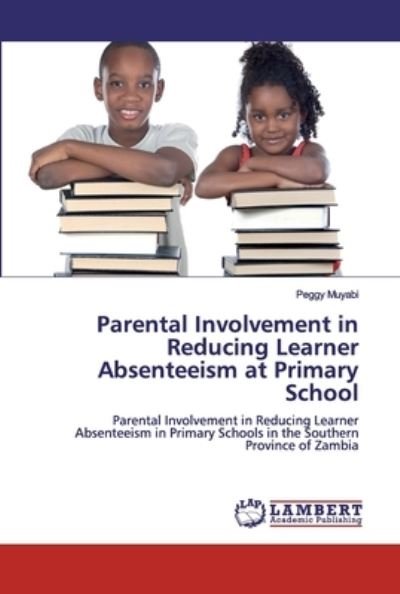 Cover for Muyabi · Parental Involvement in Reducing (Buch) (2019)