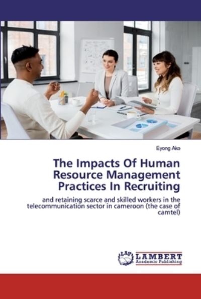 Cover for Ako · The Impacts Of Human Resource Manag (Book) (2020)