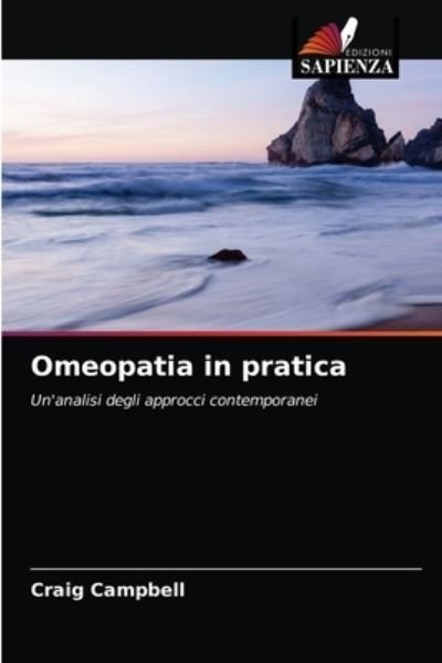Cover for Craig Campbell · Omeopatia in pratica (Pocketbok) (2021)