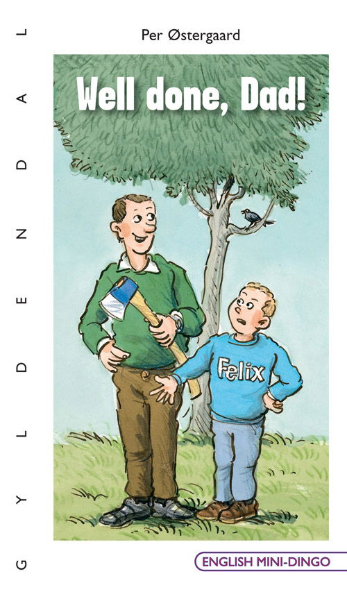Cover for Per Østergaard · English Mini-Dingo - Primært til 3. klasse: Well done, Dad! (Heftet bok) [1. utgave] (2009)