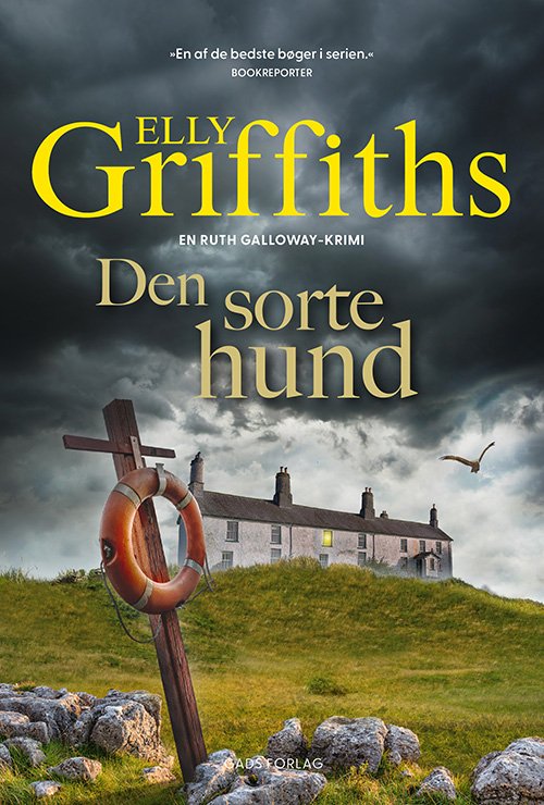 Cover for Elly Griffiths · Den sorte hund (Sewn Spine Book) [1e uitgave] (2023)