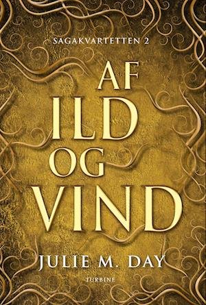 Cover for Julie M. Day · Af ild og vind (Hardcover Book) [1er édition] (2022)