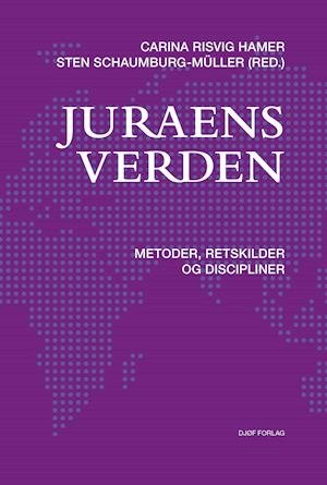Cover for Carina Risvig Hamer (ansv. red.), Sten Schaumburg-Müller (ansv. red.) · Juraens verden (Hæftet bog) [1. udgave] (2020)