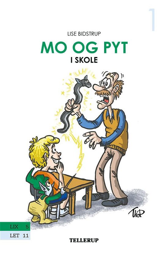 Cover for Lise Bidstrup · Mo og Pyt, 1: Mo og Pyt #1: Mo og Pyt i skole (Hardcover Book) [1.º edición] (2015)
