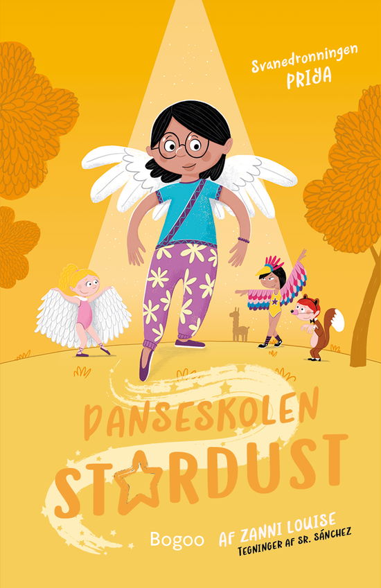 Cover for Zanni Louise · Danseskolen Stardust: Svanedronningen Priya (Hardcover Book) [1.º edición] (2024)