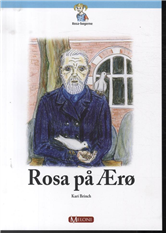 Cover for Kari Brinch · Rosa-Bøgerne: Rosa på Ærø (Heftet bok) [1. utgave] [Indbundet] (2012)