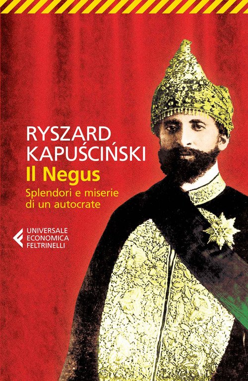 Cover for Ryszard Kapuscinski · Il Negus. Splendori E Miserie Di Un Autocrate (Bog)