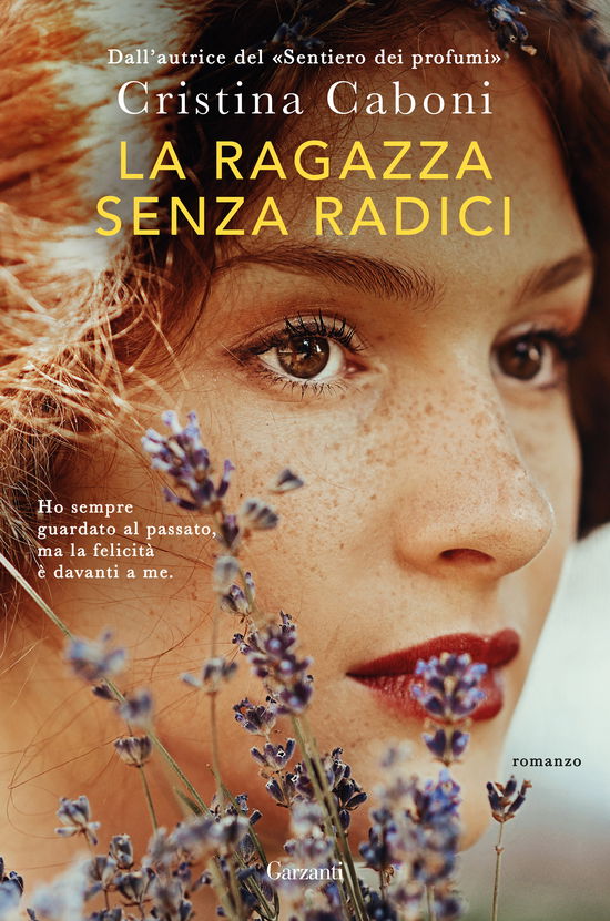 Cover for Cristina Caboni · La Ragazza Senza Radici (Book)