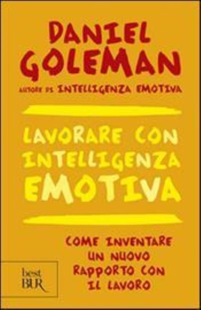 Cover for Daniel Goleman · Lavorare con l'intelligenza emotiva (Paperback Bog) (2018)