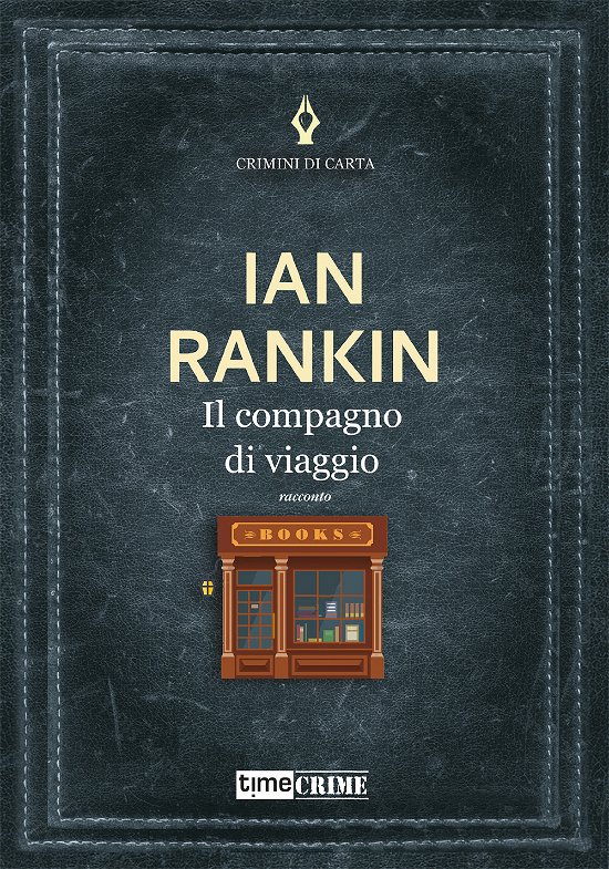 Cover for Ian Rankin · Il Compagno Di Viaggio (Bog)