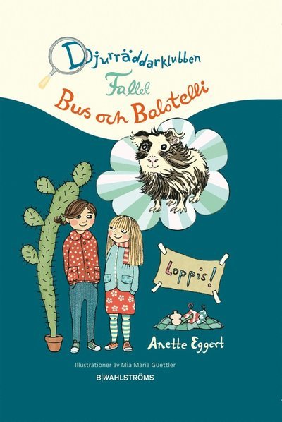Cover for Anette Eggert · Djurräddarklubben: Fallet Bus och Balotelli (ePUB) (2014)