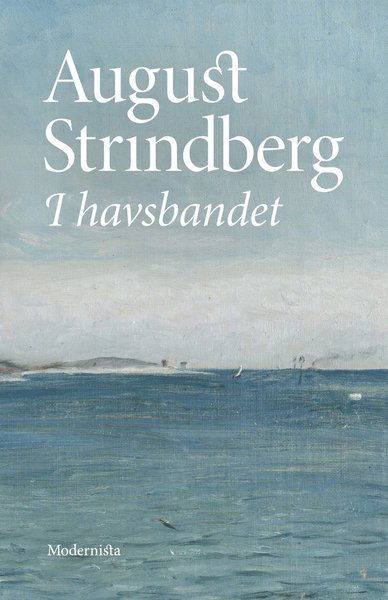 Cover for August Strindberg · I havsbandet (Inbunden Bok) (2020)