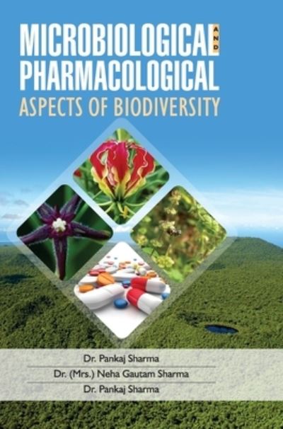 Cover for Pankaj Sharma · Microbiological and Pharmacological Aspects of Biodiversity (Hardcover Book) (2017)