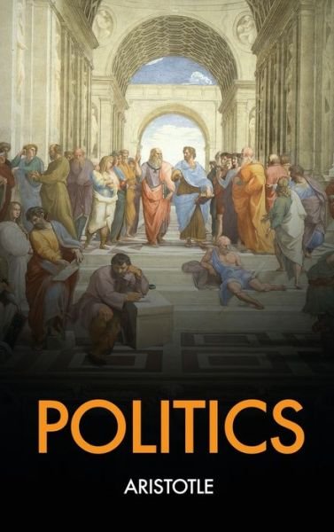 Cover for Aristotle · Politics (Innbunden bok) (2020)