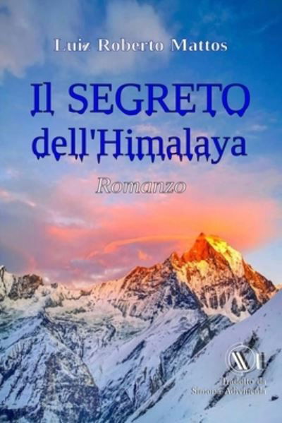 Cover for Il SEGRETO dell'Himalaya (Paperback Book) (2021)