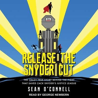 Cover for Sean O'Connell · Release the Snyder Cut (CD) (2021)