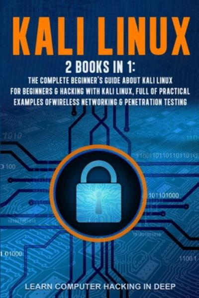 Cover for Learn Computer Hacking In Deep · Kali Linux (Paperback Bog) (2020)