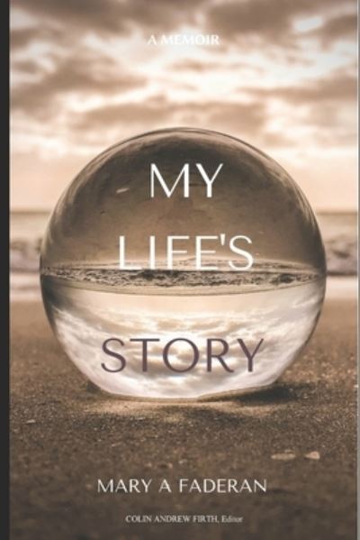 Cover for Mary a Faderan · My Life's Story (Paperback Book) (2020)