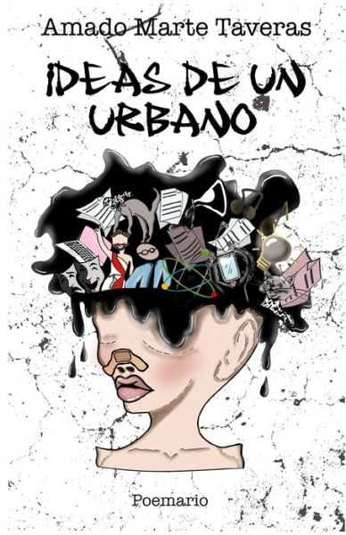 Cover for Amado Marte Taveras · Ideas de un urbano (Paperback Book) (2020)