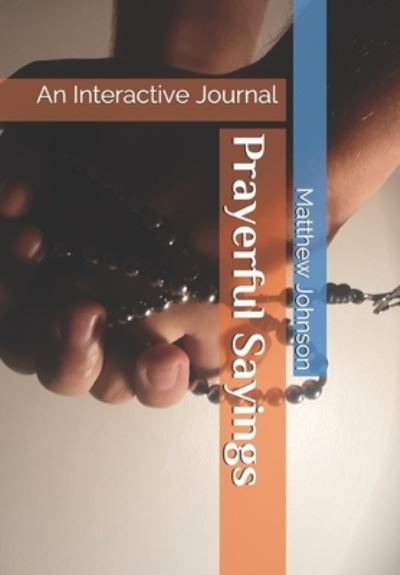 Cover for Matthew Johnson · Prayerful Sayings (Paperback Book) (2021)