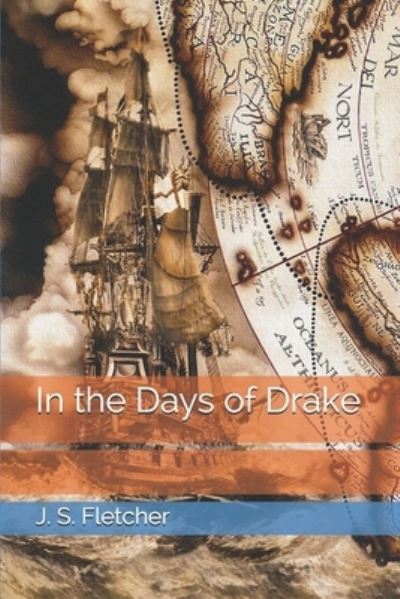 Cover for J S Fletcher · In the Days of Drake (Paperback Book) (2021)