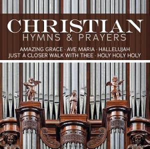 Cover for Christian Hymns &amp; Prayers (CD) (2025)