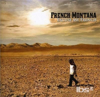 Cover for French Montana · French Montana-excuse My French (CD)