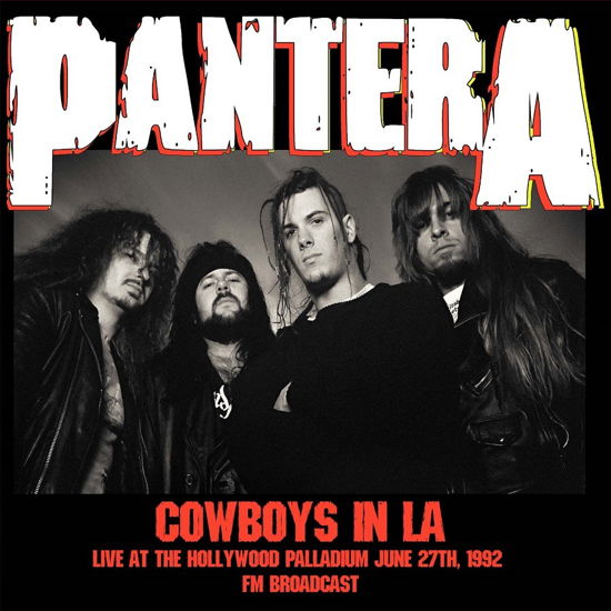 Cover for Pantera · Cowboys In La: Live At The Hollywood Palladium June 27th 1992 [Import] (VINYL) (2021)