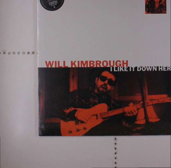 Cover for Will Kimbrough · I Like It Down Here (LP) (2023)