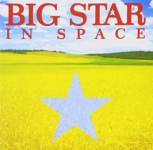 Cover for Big Star · In Space (CD) [Remastered edition] (2019)