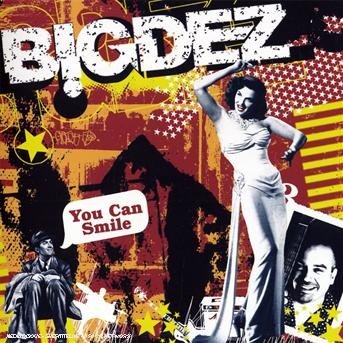 Cover for Big Dez · Big Dez - You Can Smile (CD)