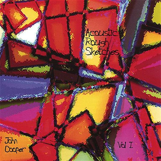 Cover for John Cooper · Acoustic Rough Sketches 1 (CD) (2007)