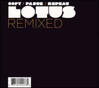 Cover for Lotus · Copy Paste Repeat (CD) (2007)