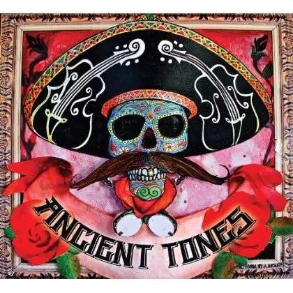 Cover for 800 Mile Monday · Ancient Tones (CD) (2012)