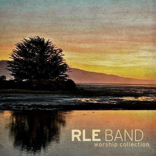 Cover for Rle Band · Worship Collection (CD) (2011)
