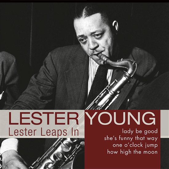 Cover for Lester Young · Lester Young - Lester Leaps In (CD) (2016)
