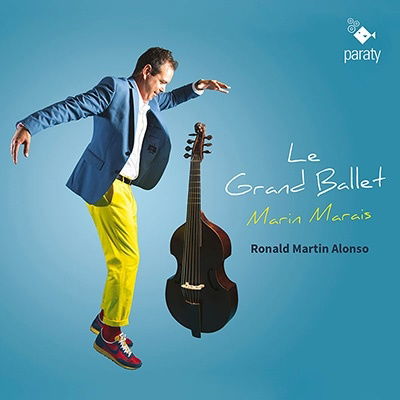 Cover for Ronald Martin Alonso · Marais: Le Grand Ballet (CD) (2022)