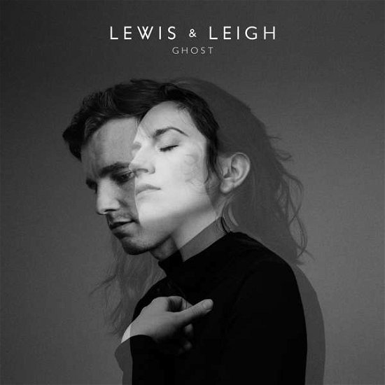Ghost - Lewis & Leigh - Muziek - FERRYHOUSE PRODUCTIONS - 4260296763782 - 26 augustus 2016