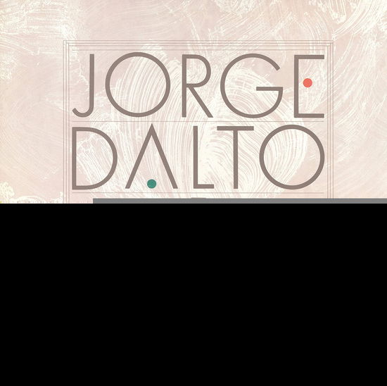 Cover for Jorge Dalto · Listen Up! (CD) [Japan Import edition] (2020)