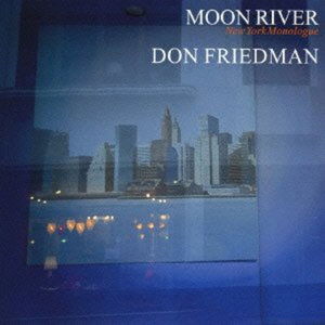 Cover for Don Friedman · Moon River (CD) (2013)