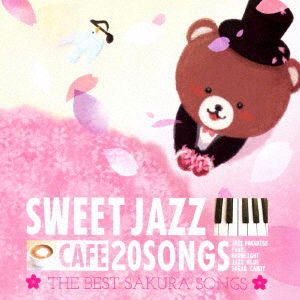 Cover for Jazz Paradise Feat.moonlig · Cafe De Nagareru Sweet Jazz 20 the Best Sakura Songs (CD) [Japan Import edition] (2014)