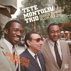 Cover for Tete Montoliu · Barcelona Meeting (CD) [Japan Import edition] (2020)