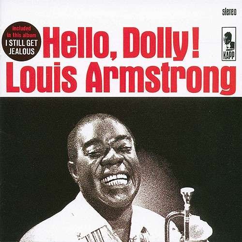 Cover for Louis Armstrong · Hello Dolly (CD) [Japan Import edition] (2016)