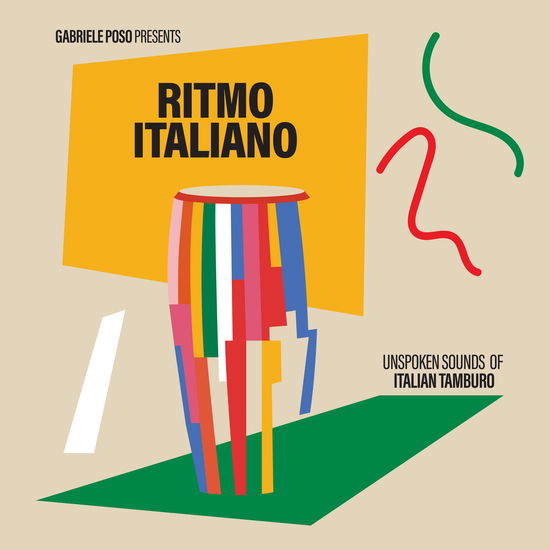 Cover for LP · Gabriele Poso Presents: Ritmo Italiano 'Unspoken Sounds Of Italian Tamburo' (LP) (2025)