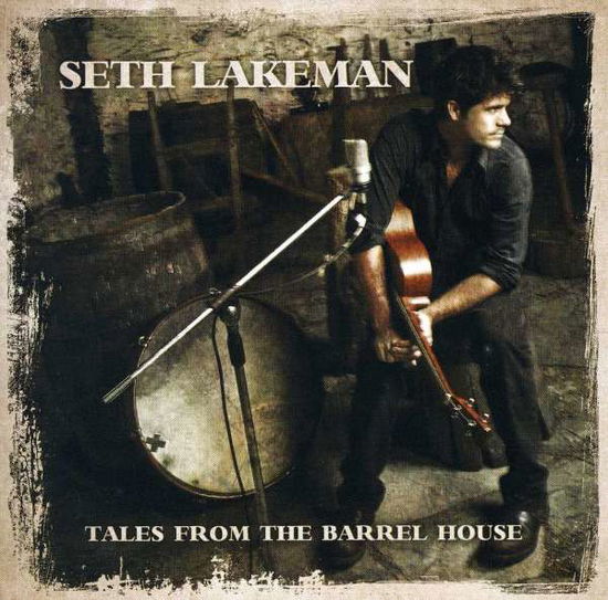 Cover for Seth Lakeman · Tales from the Barrel House (CD) (2019)