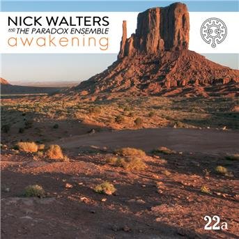 Awakening - Walters, Nick & The Paradox Ensemble - Muziek - 22A - 5052442014782 - 25 januari 2019