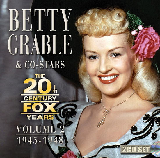 The 20th Century Fox Years Volume 2 (1945-1948) - Betty Grable - Muziek - SEPIA - 5055122113782 - 17 februari 2023